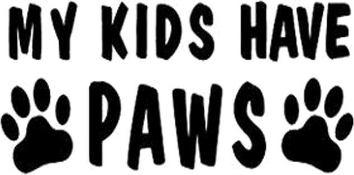 GoedeDoelen.Shop | Sticker My Kids have Paws | Auto Sticker | Scooter Sticker | Laptop Sticker | WC Sticker | Koelkast Sticker | Dierenwelzijn | Wellness-House